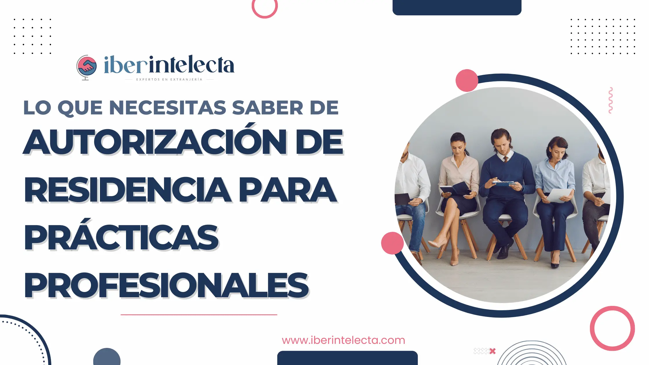 Autorización de residencia para prácticas profesionales