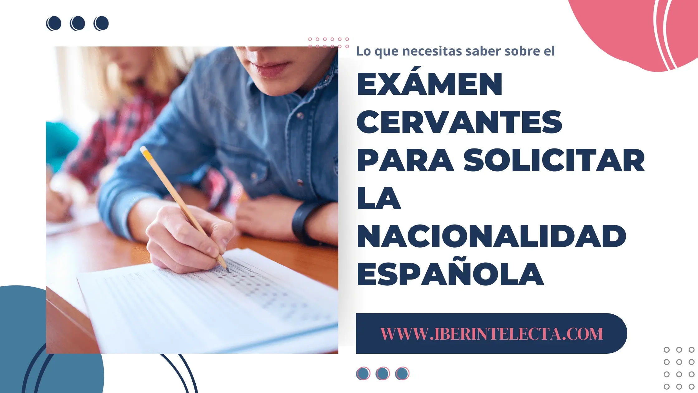 Examen Cervantes CCSE para solicitar la nacionalidad española