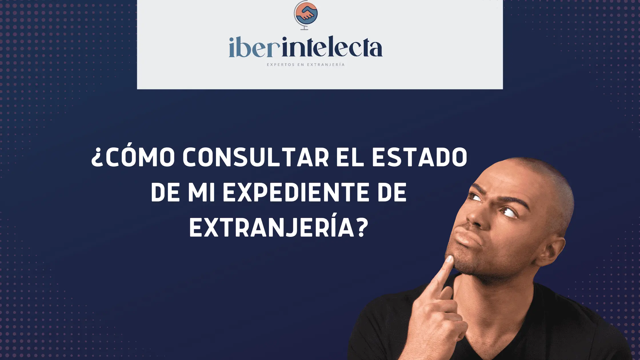 Consultar mi expediente de extranjería