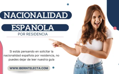 Nacionalidad española por residencia – Guía definitiva